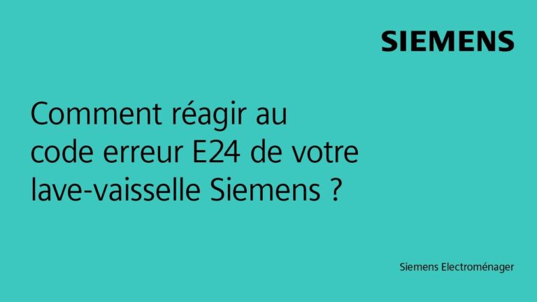 Code erreur E24 sur lave-vaisselle Siemens affiché à l'écran avec l'appareil en arrière-plan